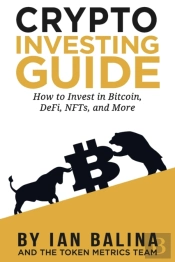 Crypto Investing Guide: How To Invest In