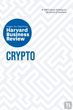 Bertrand.pt - Crypto: The Insights You Need From Harvard Business Review