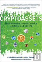 Cryptoassets: The Innovative Investor'S Guide To Bitcoin And Beyond