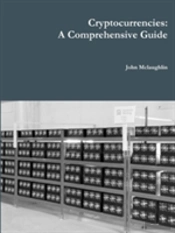 Cryptocurrencies: A Comprehensive Guide