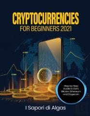 Cryptocurrencies For Beginners 2021