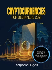 Cryptocurrencies For Beginners 2021
