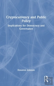 Cryptocurrency And Public Policy