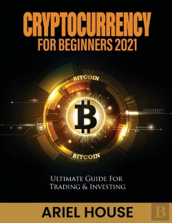 Bertrand.pt - Cryptocurrency For Beginners 2021: Ultim