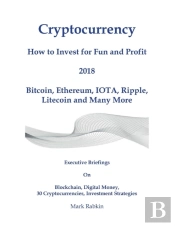 Cryptocurrency How To Invest For Fun And Profit 2018