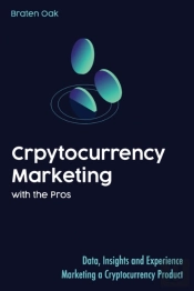 Cryptocurrency Marketing With The Pros