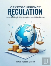 Cryptocurrency Regulation
