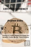 Cryptocurrency : Trading In Crypto, Cryp
