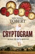 Cryptogram - ... Because The Past Is Never Past
