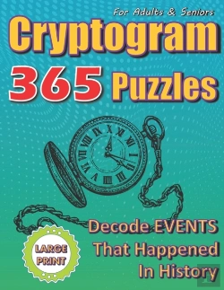 Bertrand.pt - Cryptogram Puzzles For Adults And Seniors. Decode 365 Events That Happened In History