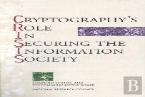 Cryptography'S Role In Securing The Information Society
