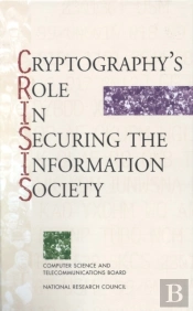 Cryptography'S Role In Securing The Information Society