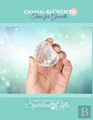 Crystal Alchemy