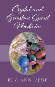 Crystal And Gemstone Spirit Medicine