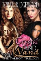 Crystal And Wand