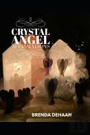 Crystal Angel Affirmations