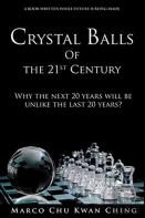 Crystal Balls Of The 21st Century