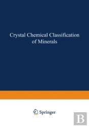 Crystal Chemical Classification Of Minerals