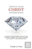 Crystal Clear Christ Consciousness