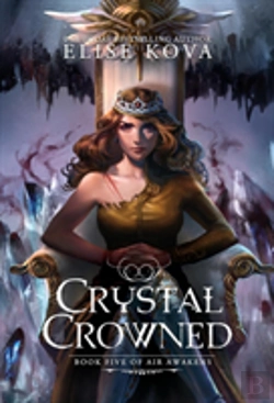 Bertrand.pt - Crystal Crowned (Air Awakens Series Book 5)