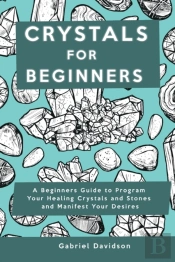 Crystal For Beginners