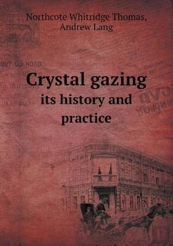 Bertrand.pt - Crystal Gazing Its History And Practice