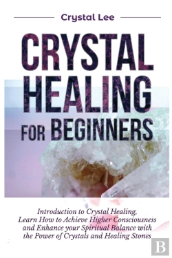 Bertrand.pt - Crystal Healing For Beginners