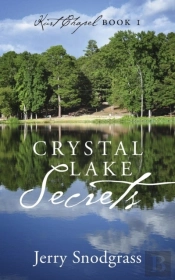 Crystal Lake Secrets: Kurt Chapel Book 1
