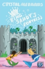 Crystal Mermaids - King Sandy'S Fortress