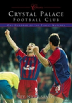 Bertrand.pt - Crystal Palace Football Club (Classic Matches)