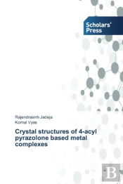Crystal Structures Of 4-Acyl Pyrazolone Based Metal Complexes