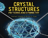 Crystal Structures: Patterns And Symmetry