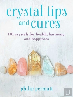 Bertrand.pt - Crystal Tips And Cures