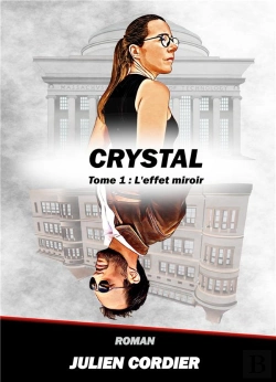 Bertrand.pt - Crystal - Tome 1 L Effet Miroir