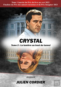 Bertrand.pt - Crystal : Tome 2 : La Lumière Au Bout Du Tunnel