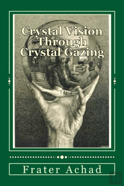 Bertrand.pt - Crystal Vision Through Crystal Gazing