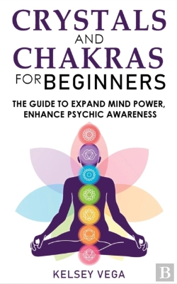 Bertrand.pt - Crystals And Chakras For Beginners