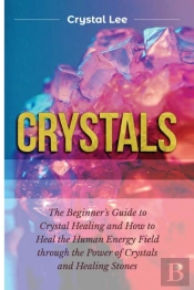 Crystals