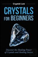 Crystals For Beginners
