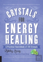 Crystals For Energy Healing