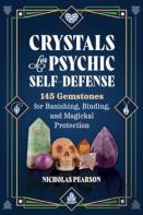 Crystals For Psychic Self-Defense