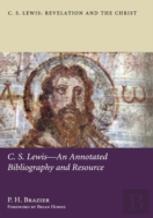 C.S. Lewis-An Annotated Bibliography And Resource