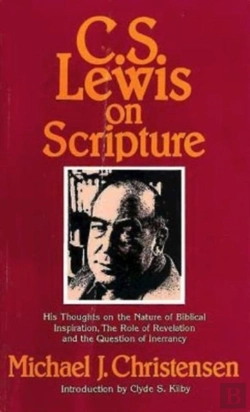 Bertrand.pt - C.S. Lewis On Scripture