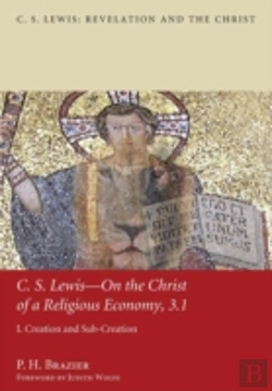 Bertrand.pt - C.S. Lewis-On The Christ Of A Religious Economy, 3.1