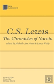 C.S. Lewis: The Chronicles Of Narnia