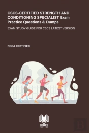 Cscs - Certified Strength And Conditioning Specialist Exam Practice Questions & Dumps