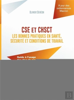 Bertrand.pt - Cse Et Chsct : Les Bonnes Pratiques En Sante, Securite Et Conditions De Travail