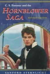 C.S.Forester And The Hornblower Saga