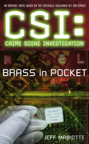 Csi: Crime Scene Investigation: Brass In Pocket
