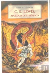 C.S.Lewis Apologista Y Mistico